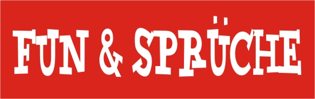 Fun & Sprüche