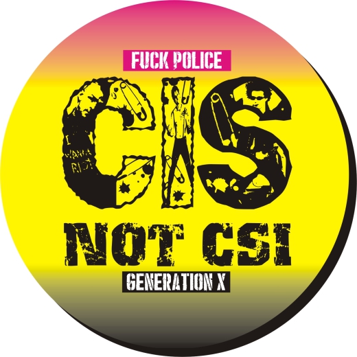 CIS Not CSI Motiv 1 Anstecker mit Sicherheitsnadel Ø 25mm