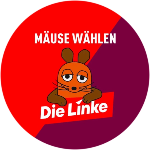 Die Linke Motiv 1 Die Maus Mäuse wählen Anstecker mit Sicherheitsnadel Ø 25 mm