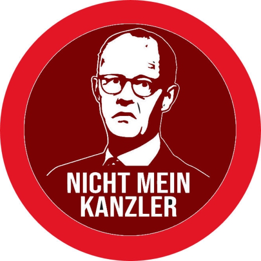 Nicht mein Kanzler Motiv 1 Anstecker mit Sicherheitsnadel Ø 25 mm