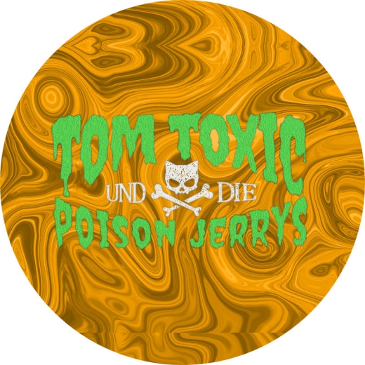 Tom Toxic und die Poison Jerrys Motiv 2 Anstecker mit Sicherheitsnadel Ø 25 mm