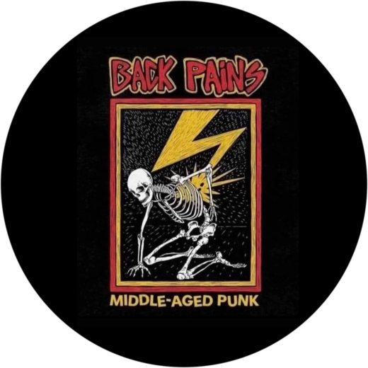 Back Pains Middle-aged Punk Motiv 1 Anstecker mit Sicherheitsnadel Ø 25 mm