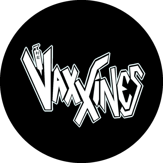 Vaxxines, The Vaxxines Motiv 1 Anstecker mit Sicherheitsnadel Ø 25 mm