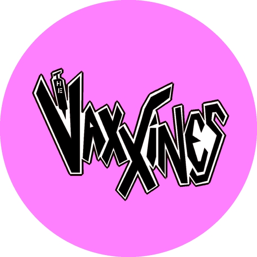 Vaxxines, The Vaxxines Motiv 4 Anstecker mit Sicherheitsnadel Ø 25 mm