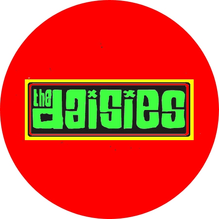 Daisies, The Daisies Motiv 1 Anstecker mit Sicherheitsnadel Ø 25 mm