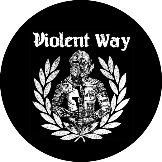Violent Way Motiv 1 Anstecker mit Sicherheitsnadel Ø 25 mm