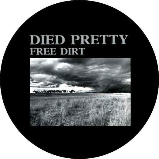 Died Pretty Motiv 1 Anstecker mit Sicherheitsnadel Ø 25 mm