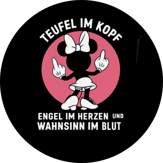 Minnie Maus Motiv 4 Teufel im Kopf Engel im Herzen Wahnsinn im Blut Anstecker mit Sicherheitsnadel Ø 25 mm