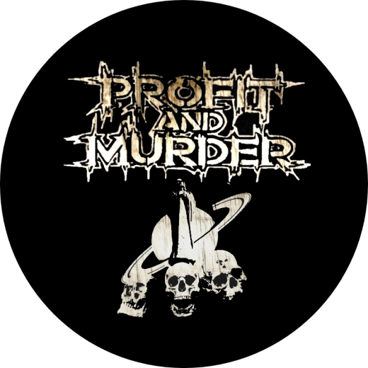Profit And Murder Motiv 2 Anstecker mit Sicherheitsnadel Ø 25 mm