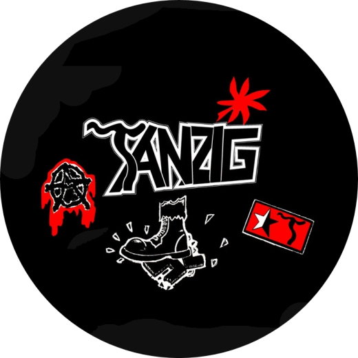 Tanzig (Deutschpunk-Coverband) Motiv 1 Anstecker mit Sicherheitsnadel Ø 25 mm