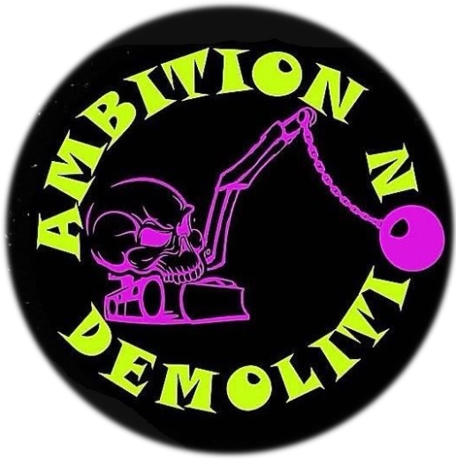 Ambition Demolition Motiv 1 Anstecker mit Sicherheitsnadel Ø 25 mm