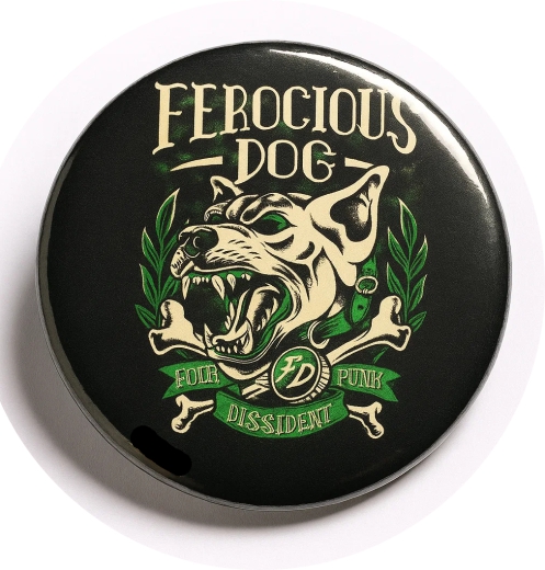 Ferocious Dog Motiv 7 Anstecker mit Sicherheitsnadel Ø 25mm
