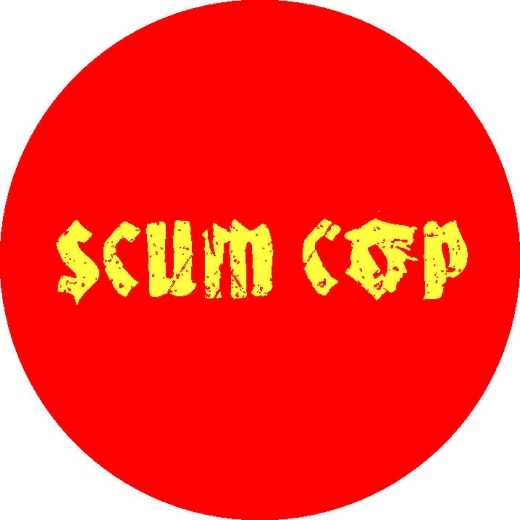 Scum Cop Motiv 1 Anstecker mit Sicherheitsnadel Ø 25 mm