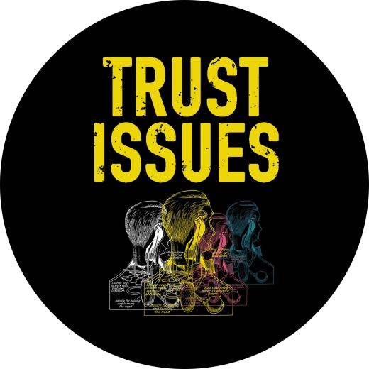 Trust Issues Motiv 1 Anstecker mit Sicherheitsnadel Ø 25 mm