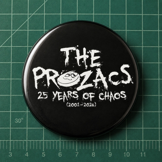 Prozacs, The Prozacs Motiv 4 Anstecker mit Sicherheitsnadel Ø 25 mm