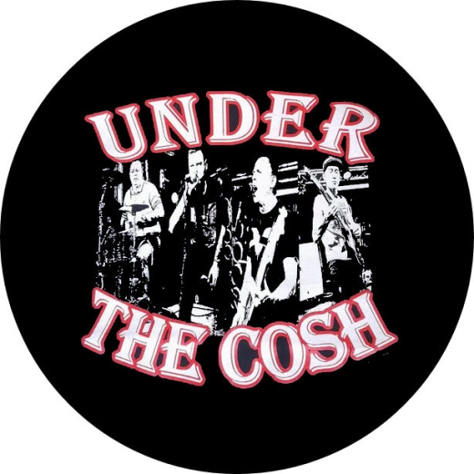 Under The Cosh Motiv 2 Anstecker mit Sicherheitsnadel Ø 25 mm