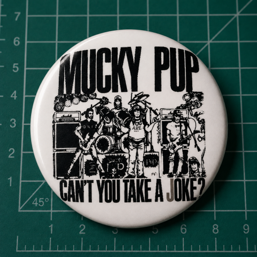 Mucky Pup Motiv 1 Anstecker mit Sicherheitsnadel Ø 25 mm