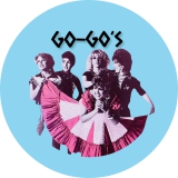Go-Go’s, The Go-Go’s Motiv 1 Anstecker mit Sicherheitsnadel Ø 25mm