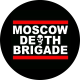 Moscow Death Brigade Motiv 1 Anstecker mit Sicherheitsnadel Ø 25mm