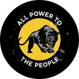 All Power To The People Motiv 1 Anstecker mit Sicherheitsnadel Ø 25 mm