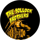 Bollock Brothers Motiv 3 Anstecker mit Sicherheitsnadel Ø 25 mm