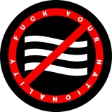 Fuck Your Nationality Motiv 1 Anstecker mit Sicherheitsnadel Ø 25 mm