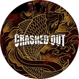 Crashed Out Motiv 3 Anstecker mit Sicherheitsnadel Ø 25 mm