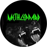 Meth Leppard Motiv 1 Anstecker mit Sicherheitsnadel Ø 25 mm