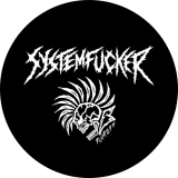Systemfucker System Fucker Motiv 1 Anstecker mit Sicherheitsnadel Ø 25 mm