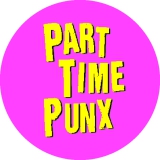 Part Time Punx Motiv 4 Anstecker mit Sicherheitsnadel Ø 25 mm