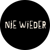 Nie Wieder Motiv 1 Anstecker mit Sicherheitsnadel Ø 25 mm
