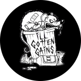 Ill Gotten Gains Motiv 1 Anstecker mit Sicherheitsnadel Ø 25 mm