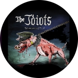 Idiots, The Idiots Motiv 6 Anstecker mit Sicherheitsnadel Ø 25mm