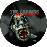 Crowds, The Crowds Motiv 1 Anstecker mit Sicherheitsnadel Ø 25 mm