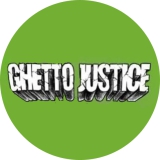 Ghetto Justice Motiv 1 Anstecker mit Sicherheitsnadel Ø 25 mm