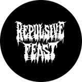 Repulsive Feast Motiv 1 Anstecker mit Sicherheitsnadel Ø 25 mm