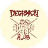 Decision Motiv 1 Anstecker mit Sicherheitsnadel Ø 25 mm