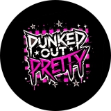 Punked Out Pretty Motiv 1 Anstecker mit Sicherheitsnadel Ø 25 mm