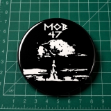 Mob 47 Motiv 2 Anstecker mit Sicherheitsnadel Ø 25 mm
