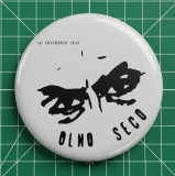 Olho Seco Motiv 1 Anstecker mit Sicherheitsnadel Ø 25 mm