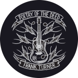 Turner, Frank Turner Motiv 2 Anstecker mit Sicherheitsnadel Ø 25mm