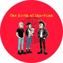 The Birth Of Ska-Punk Motiv 1 Anstecker mit Sicherheitsnadel Ø 25mm