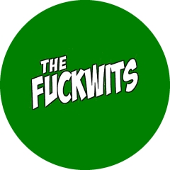 Fuckwits, The Fuckwits Motiv 1 Anstecker mit Sicherheitsnadel Ø 25 mm