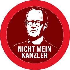 Nicht mein Kanzler Motiv 1 Anstecker mit Sicherheitsnadel Ø 25 mm