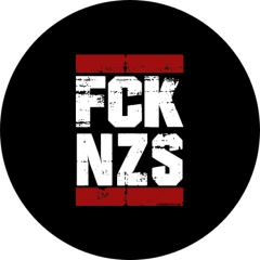 FCKNZS Fuck Nazis Anstecker mit Sicherheitsnadel Ø 25mm