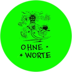 Ohne Worte Motiv 1 Anstecker mit Sicherheitsnadel Ø 25 mm