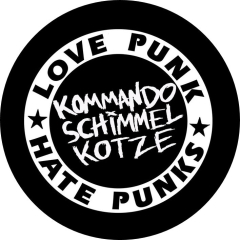 Kommando Schimmelkotze Motiv 2 Anstecker mit Sicherheitsnadel Ø 25 mm