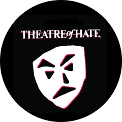 Theatre Of Hate Motiv 1 Anstecker mit Sicherheitsnadel Ø 25 mm