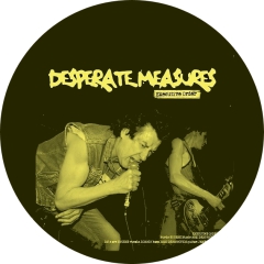 Desperate Measures Motiv 1 Anstecker mit Sicherheitsnadel Ø 25 mm