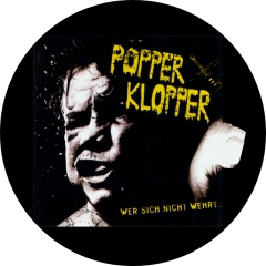 Popperklopper Motiv 6 Anstecker mit Sicherheitsnadel Ø 25 mm